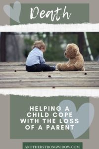 Helping a Child Cope With the Loss of a Parent